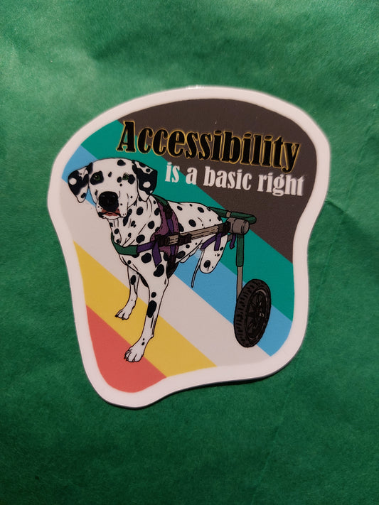 Sticker | Accessibility is a Basic Right